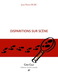 Disparitions sur scène