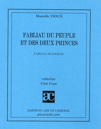 Fabliau du peuple et des deux princes