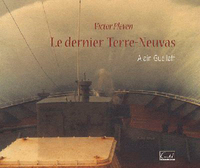 VICTOR PLEVEN, LE DERNIER TERRE-NEUVAS