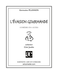 L'évasion gourmande