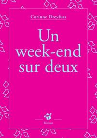 UN WEEK-END SUR DEUX