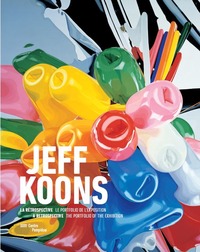 jeff koons ! le portofolio de l'exposition-fr / ang