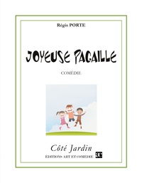 Joyeuse pagaille