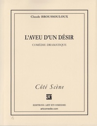 L'aveu d'un désir