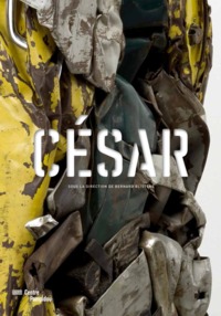 Cesar   Catalogue de l'exposition