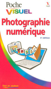 Poche Visuel Photographie numérique, 4e