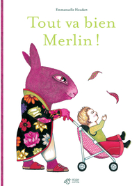 Tout va bien Merlin !