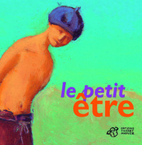 LE PETIT ETRE