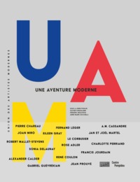 uam, une aventure moderne/ catalogue de l'exposition