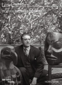 HORS SERIE LES CAHIERS DU MNAM-DOSSIER GEORGES DUTHUIT