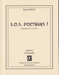 SOS docteurs !