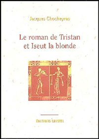 ROMAN DE TRISTAN ET ISEUT LA BLONDE