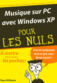 Musique sur PC avec Windows XP Poche Pour les nuls