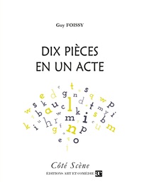 Dix pièces en un acte