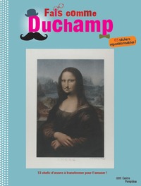 fais comme duchamp !-cahier d activites