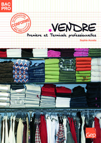 Vendre 1re, Tle Bac Pro Commerce, Pochette de l'élève