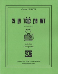 Si la télé l'a dit