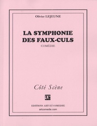 La symphonie des faux-culs