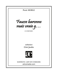 Fausse baronne mais vraie g...