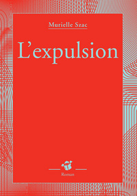 L'expulsion - fermeture et bascule vers 9791035200695