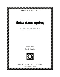 Entre deux maires