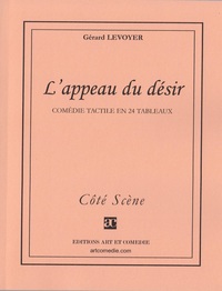 L'appeau du désir