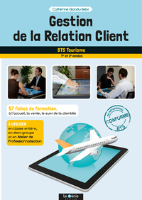 Gestion de la relation client- BTS Tourisme