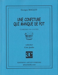 Une confiture qui manque de pot