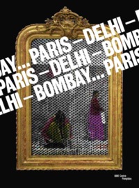 paris-delhi-bombay...