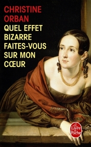 QUEL EFFET BIZARRE FAITES-VOUS SUR MON COEUR