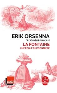 LA FONTAINE, UNE ECOLE BUISSONNIERE