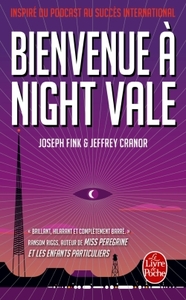 BIENVENUE A NIGHT VALE