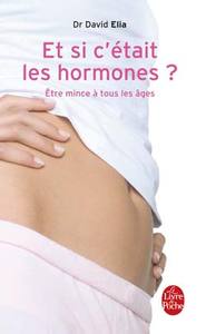 Et si c'était les hormones ?