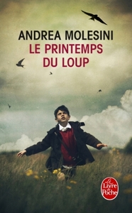 LE PRINTEMPS DU LOUP