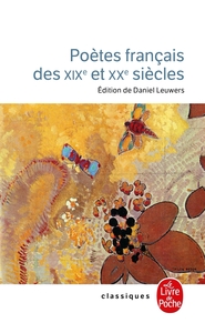 POETES FRANCAIS DES XIXE ET XXE SIECLE