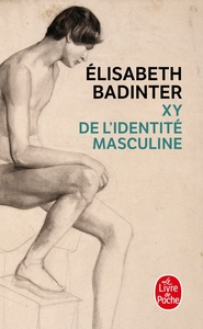 X Y DE L'IDENTITE MASCULINE