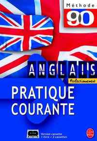 Méthode 90 Anglais - pratique courante