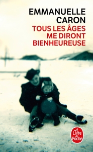 TOUS LES AGES ME DIRONT BIENHEUREUSE