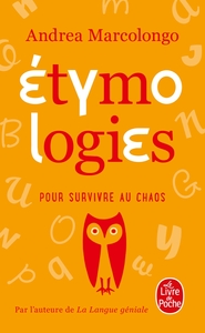 Étymologies pour survivre au chaos