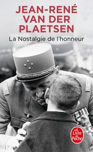 LA NOSTALGIE DE L'HONNEUR