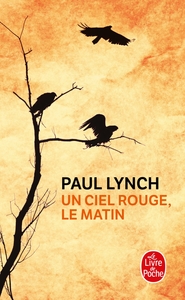 UN CIEL ROUGE, LE MATIN