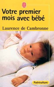 Votre premier mois avec bébé