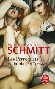 LES PERROQUETS DE LA PLACE D'AREZZO