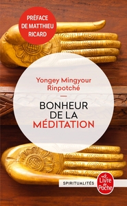 BONHEUR DE LA MEDITATION