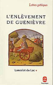 L'Enlèvement de Guenièvre (Lancelot du Lac,Tome 5)