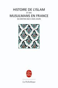 Histoire de l'Islam et des musulmans en France