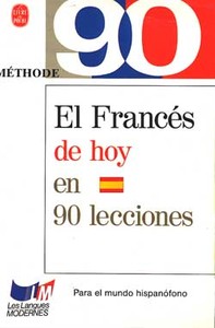 Méthode 90 le français aujourd'hui