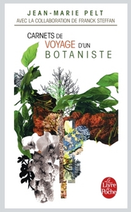 CARNETS DE VOYAGE D'UN BOTANISTE