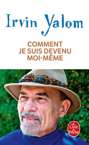 COMMENT JE SUIS DEVENU MOI-MEME