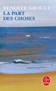 LA PART DES CHOSES
